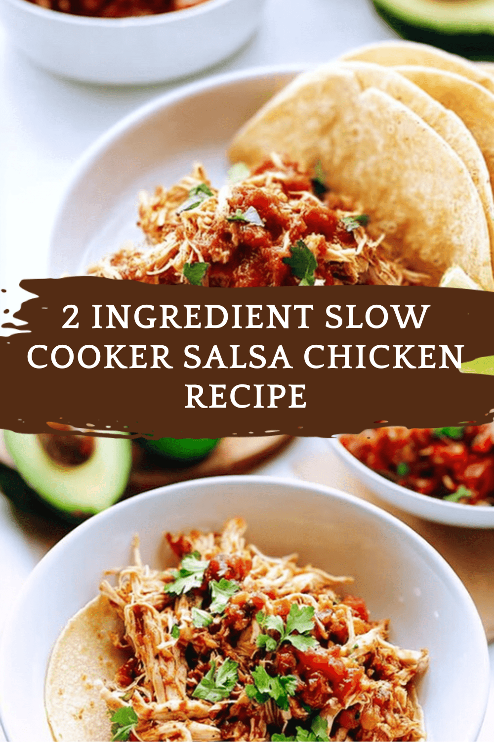 Easy Salsa Chicken: 2-Ingredient Slow Cooker Meal 6 2 Ingredient Slow Cooker Salsa Chicken Recipe