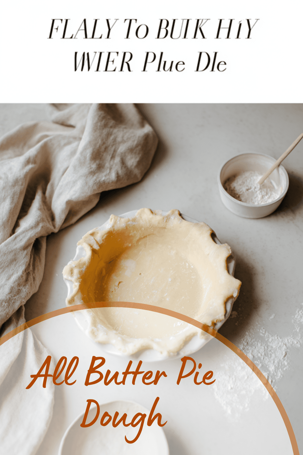 All Butter Pie Dough