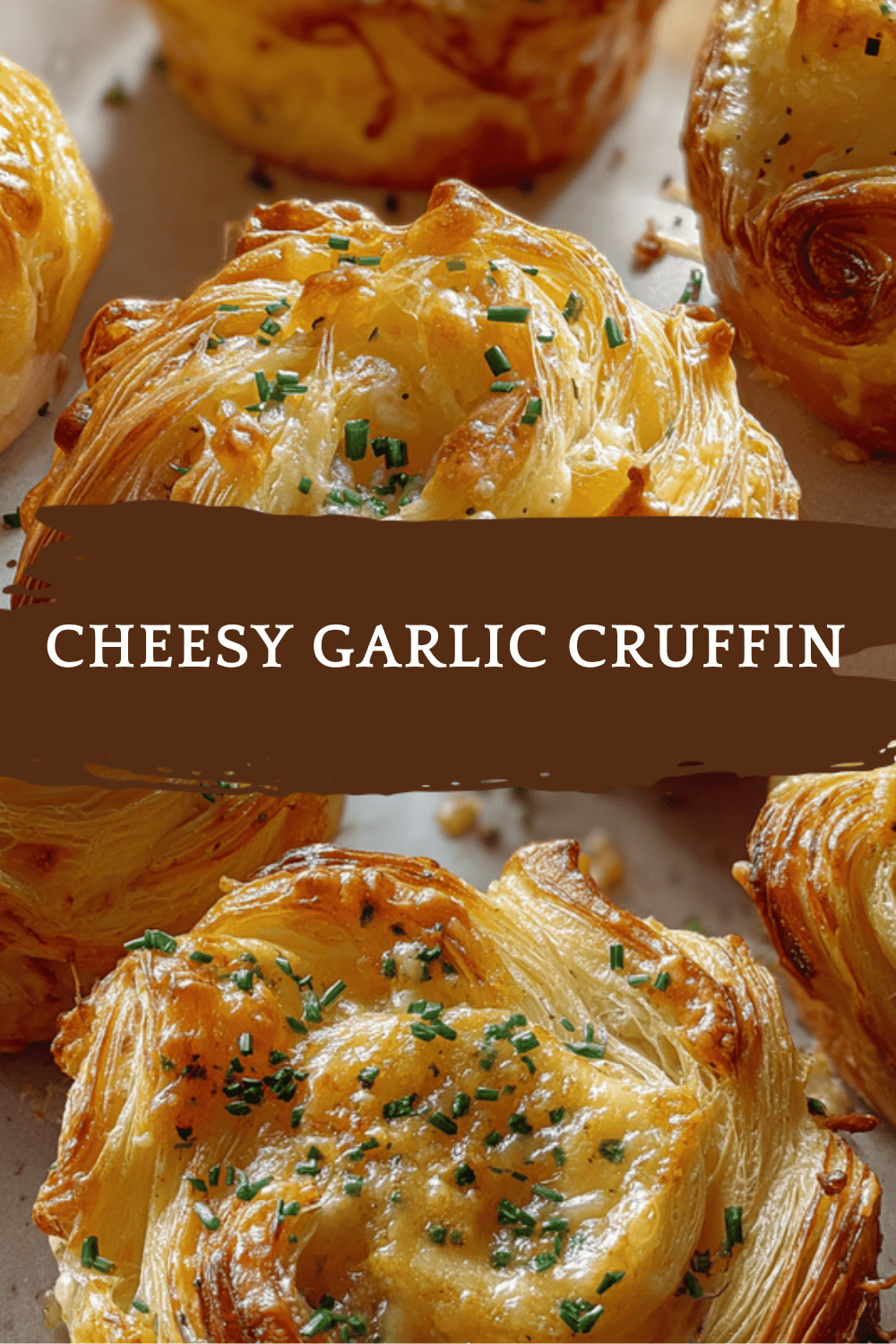 Cheesy Garlic Cruffin