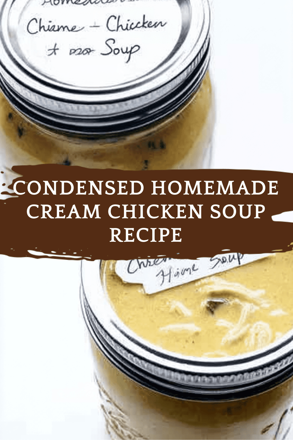 Condensed Homemade Cream Chicken Soup Recipe