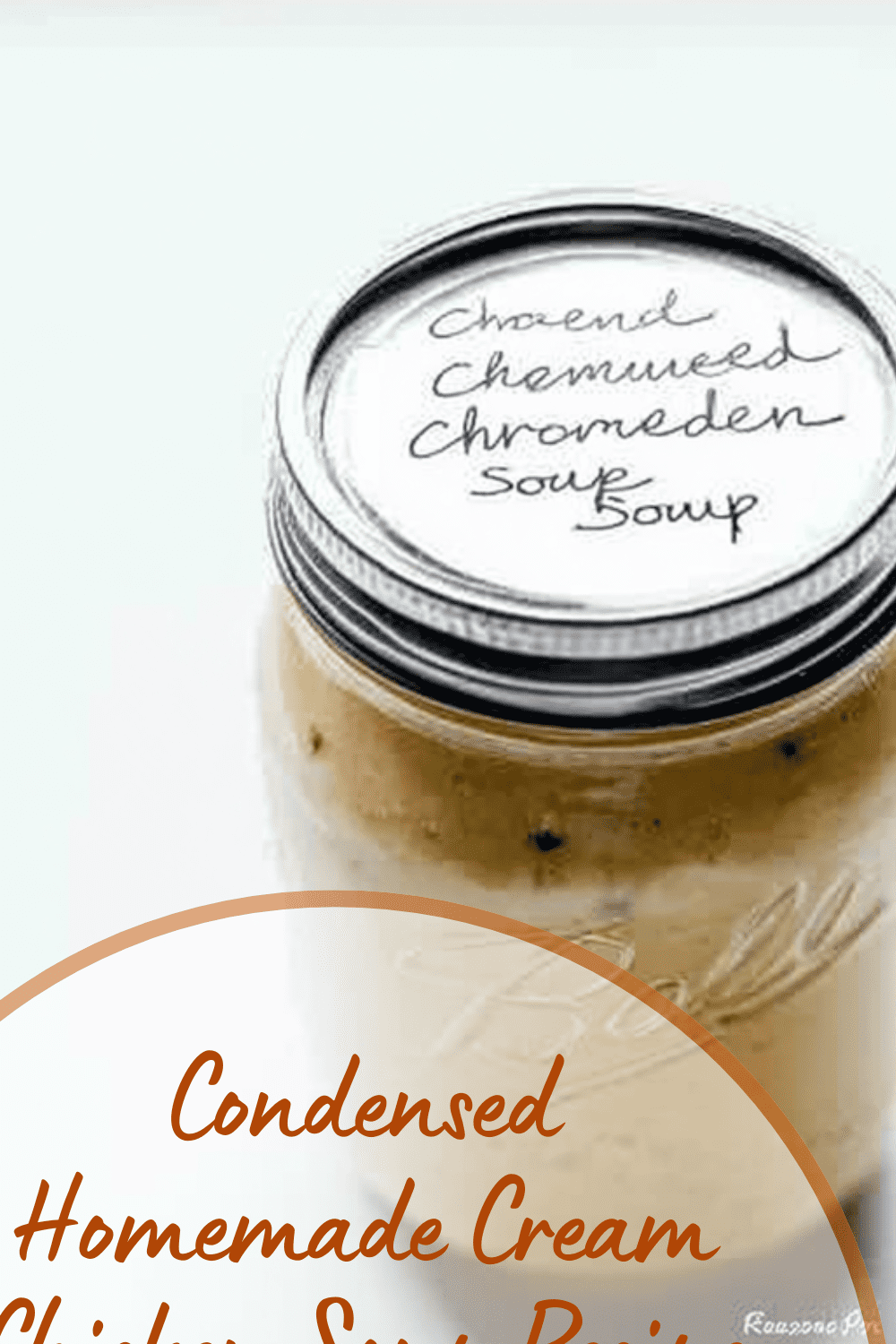 Condensed Homemade Cream Chicken Soup Recipe