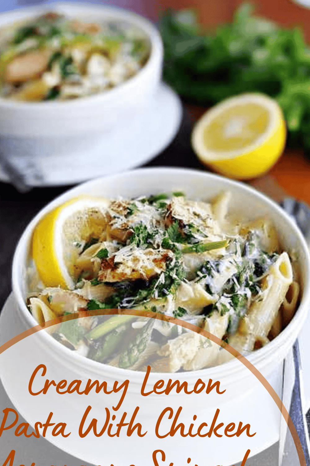 Creamy Lemon Pasta With Chicken Asparagus Spinach