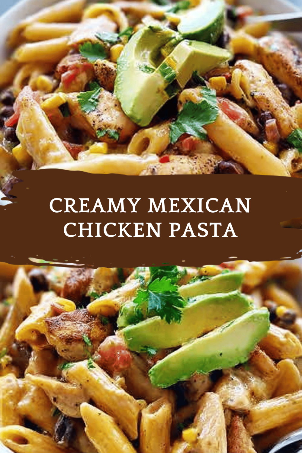 Mexican Chicken Pasta Recipe With Spicy Creamy Twist 6 Creamy Mexican Chicken Pasta