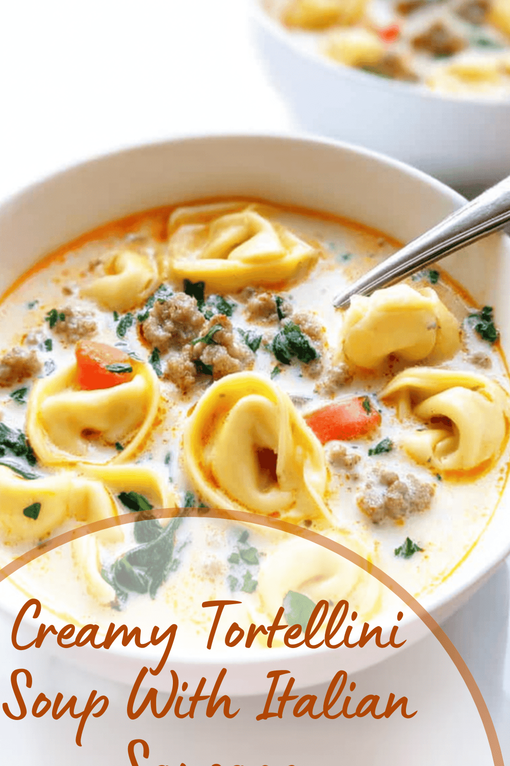 Italian Sausage Tortellini Soup Hearty Comforting Recipe 7 Creamy Tortellini Soup With Italian Sausage