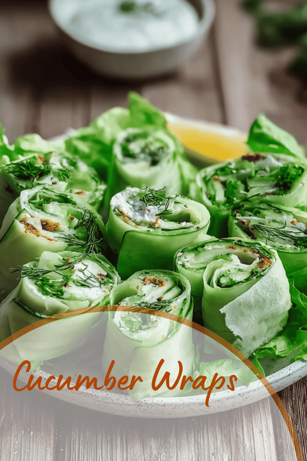 Cucumber Wraps