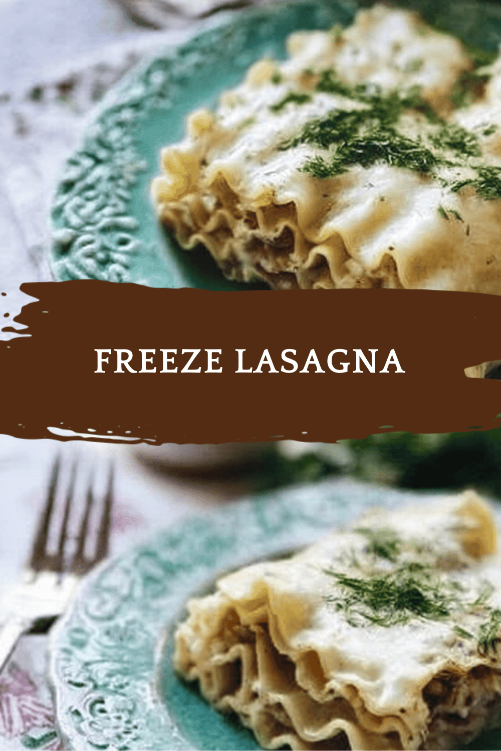 How To Freeze Lasagna Properly And Reheat It Perfectly 6 Freeze Lasagna