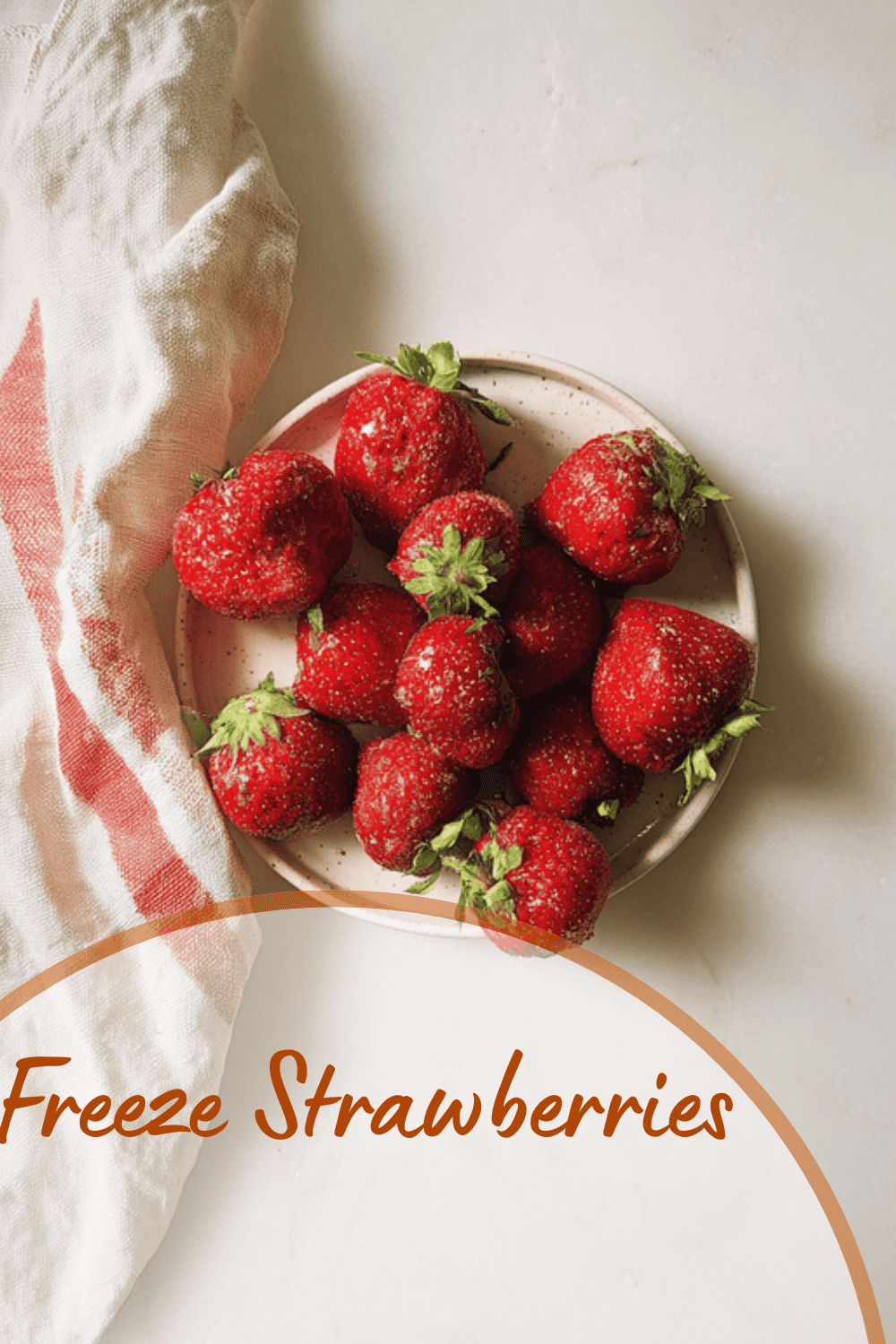 Freeze Strawberries