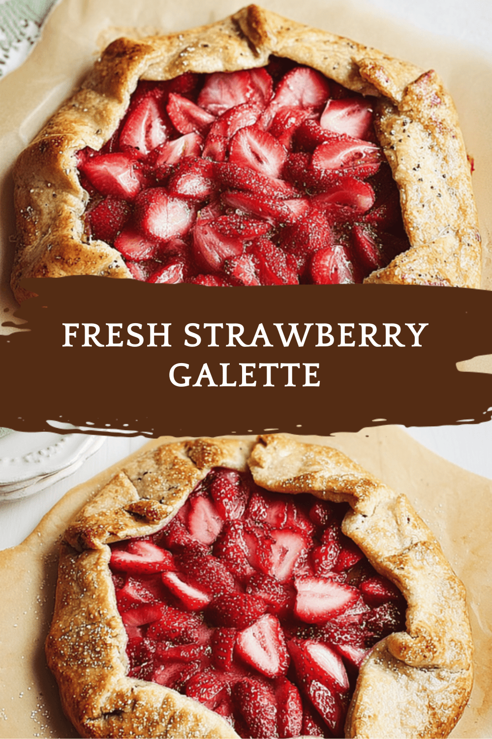 Fresh Strawberry Galette