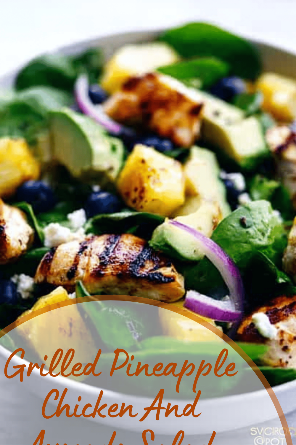 Grilled Pineapple Chicken And Avocado Salad