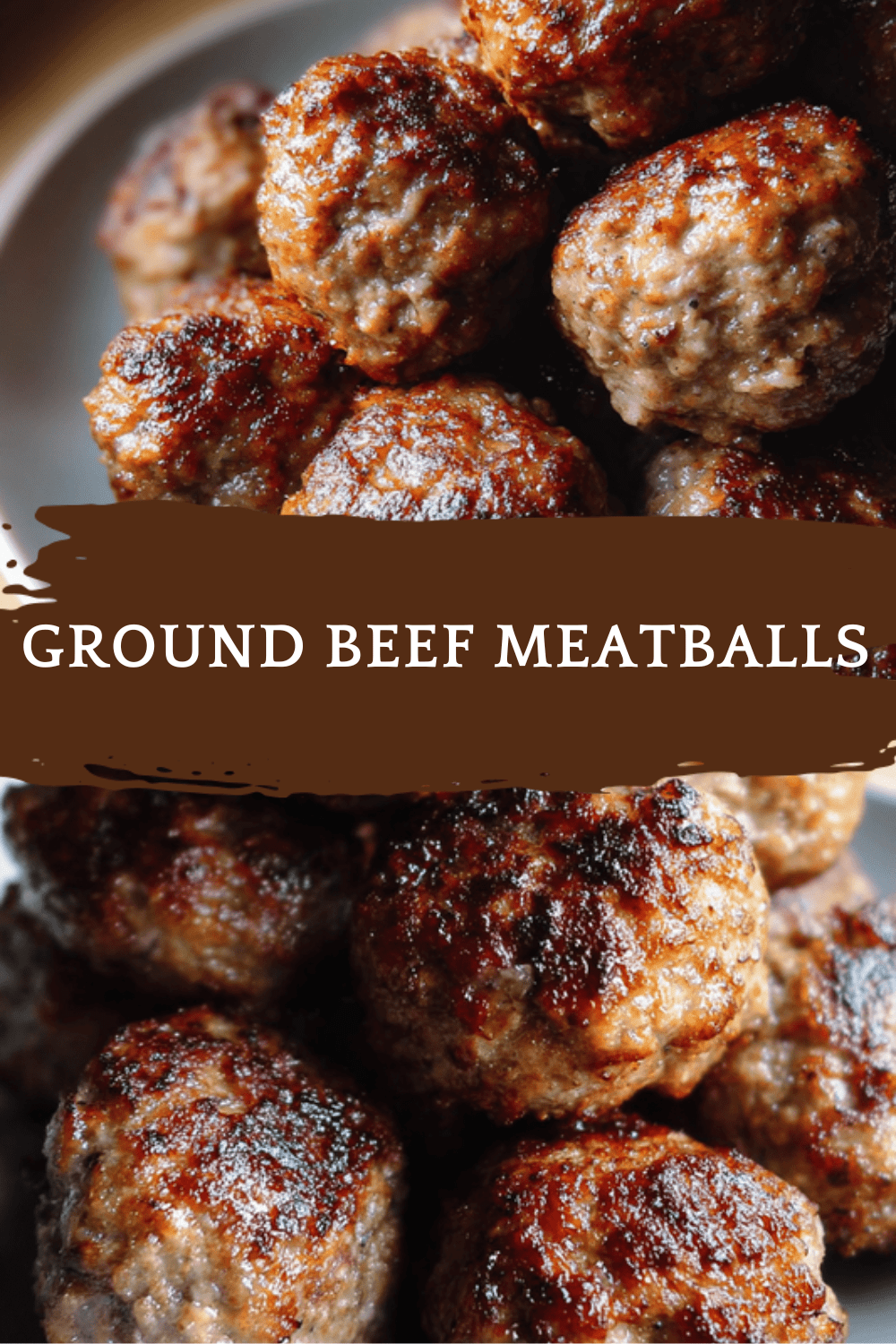 Easy Meatball Recipe For Quick And Tasty Homemade Meals 6 Ground Beef Meatballs