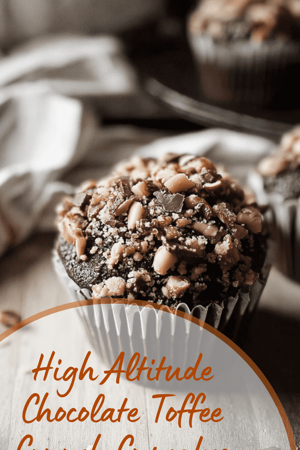 High Altitude Chocolate Toffee Crunch Cupcakes