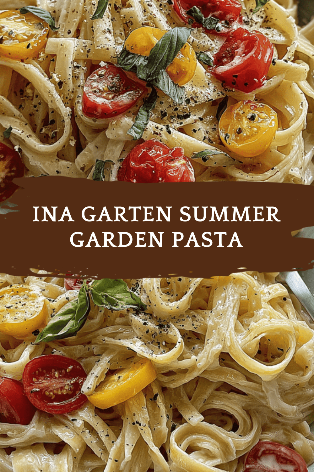 Summer Garden Pasta Recipes With Fresh Seasonal Ingredients 6 Ina Garten Summer Garden Pasta