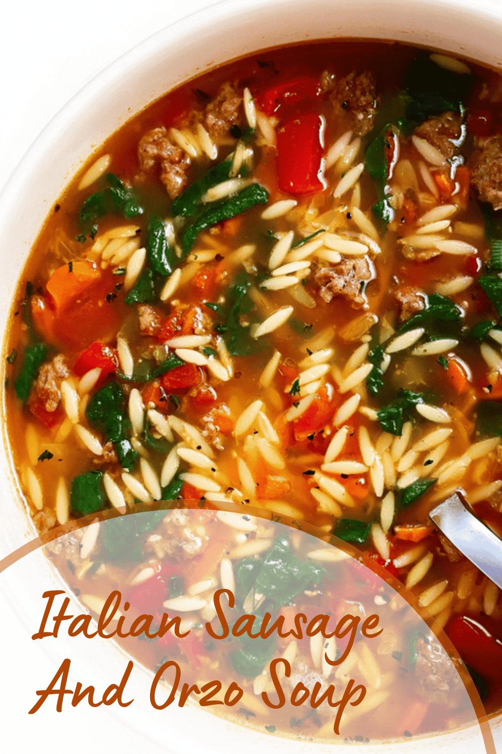 Italian Sausage Orzo Soup Classic Homemade Recipe 7 Italian Sausage And Orzo Soup