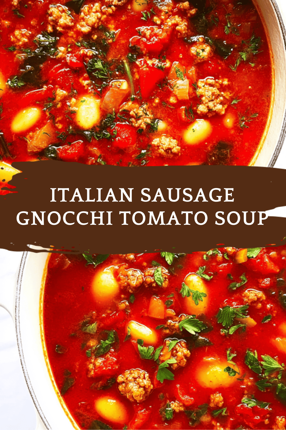 Italian Sausage Gnocchi Tomato Soup