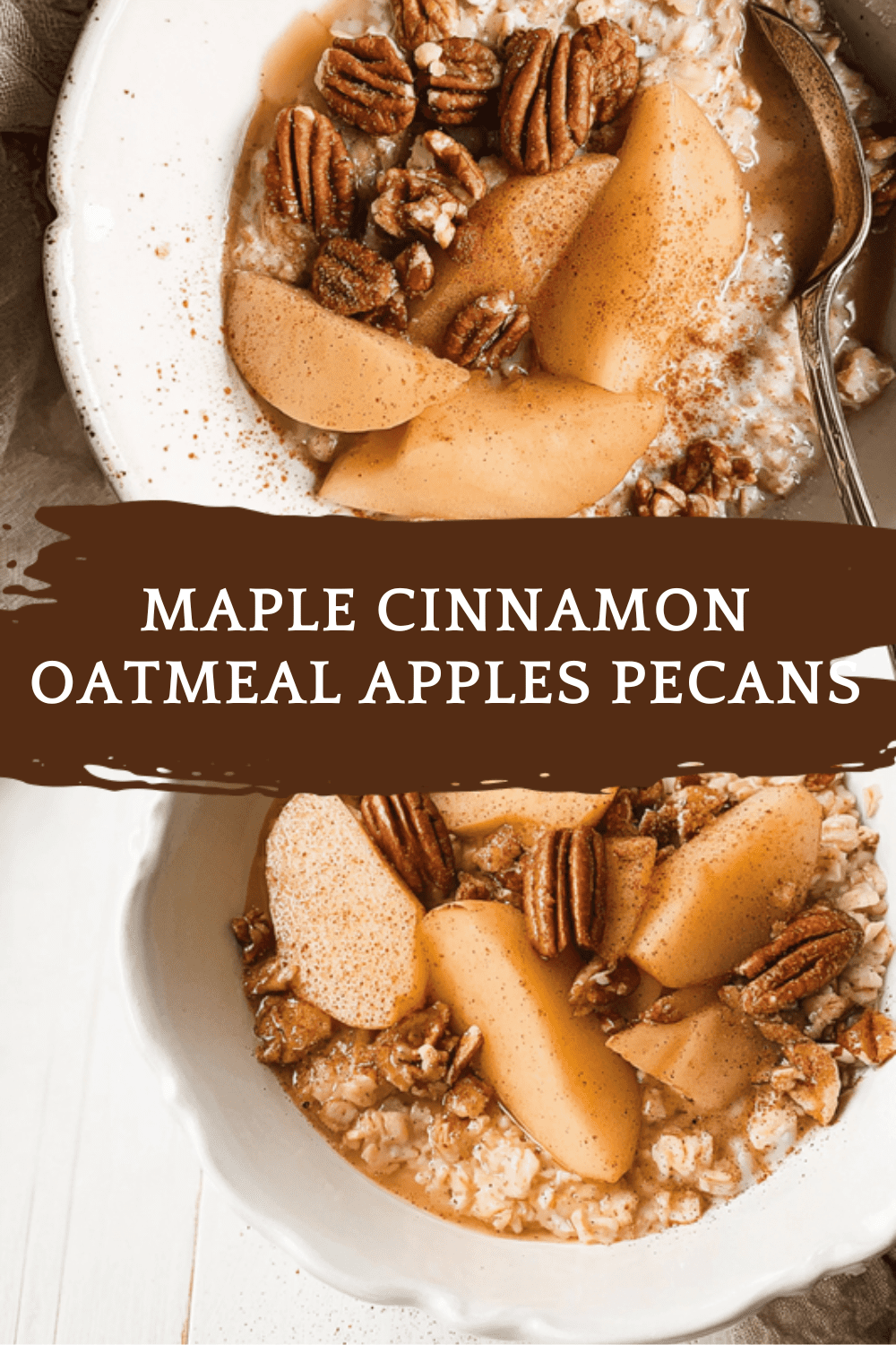 Maple Cinnamon Oatmeal Apples Pecans