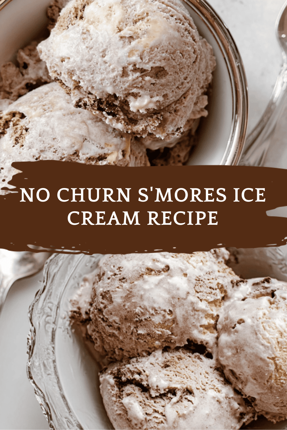 No Churn S'Mores Ice Cream Recipe
