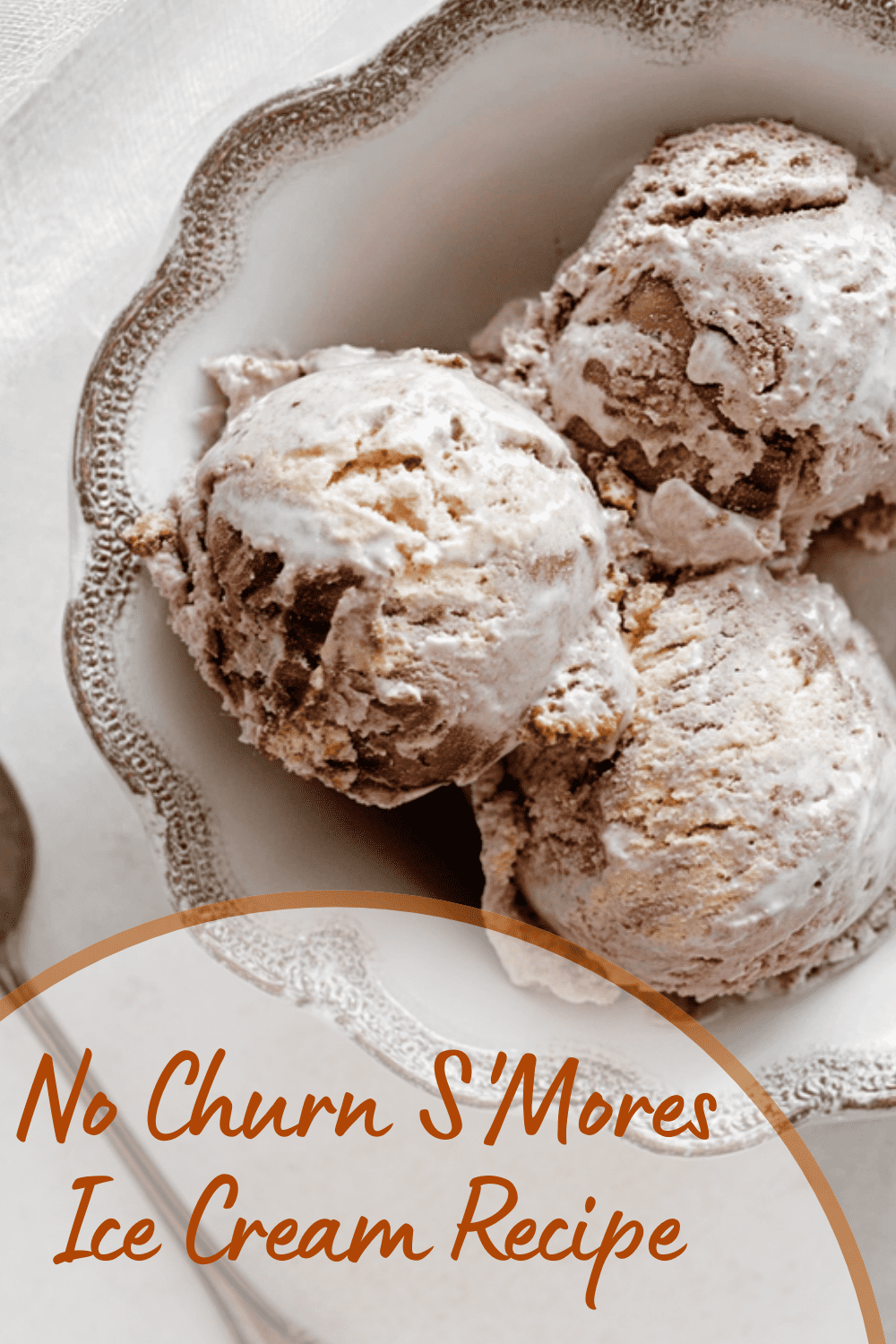 No Churn S'Mores Ice Cream Recipe