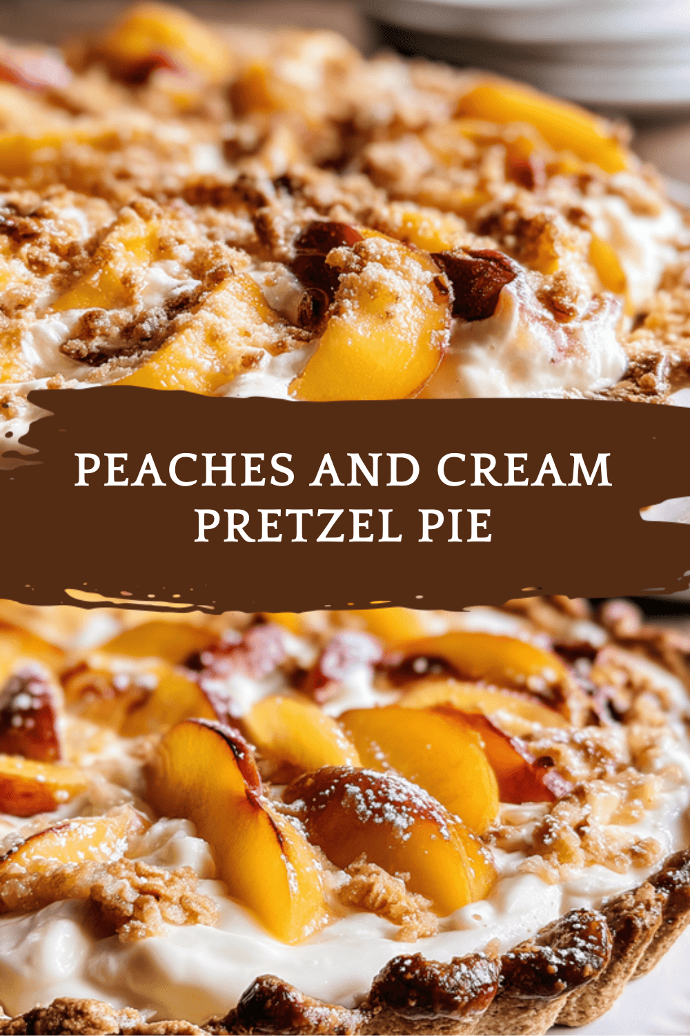 Peaches And Cream Pretzel Pie