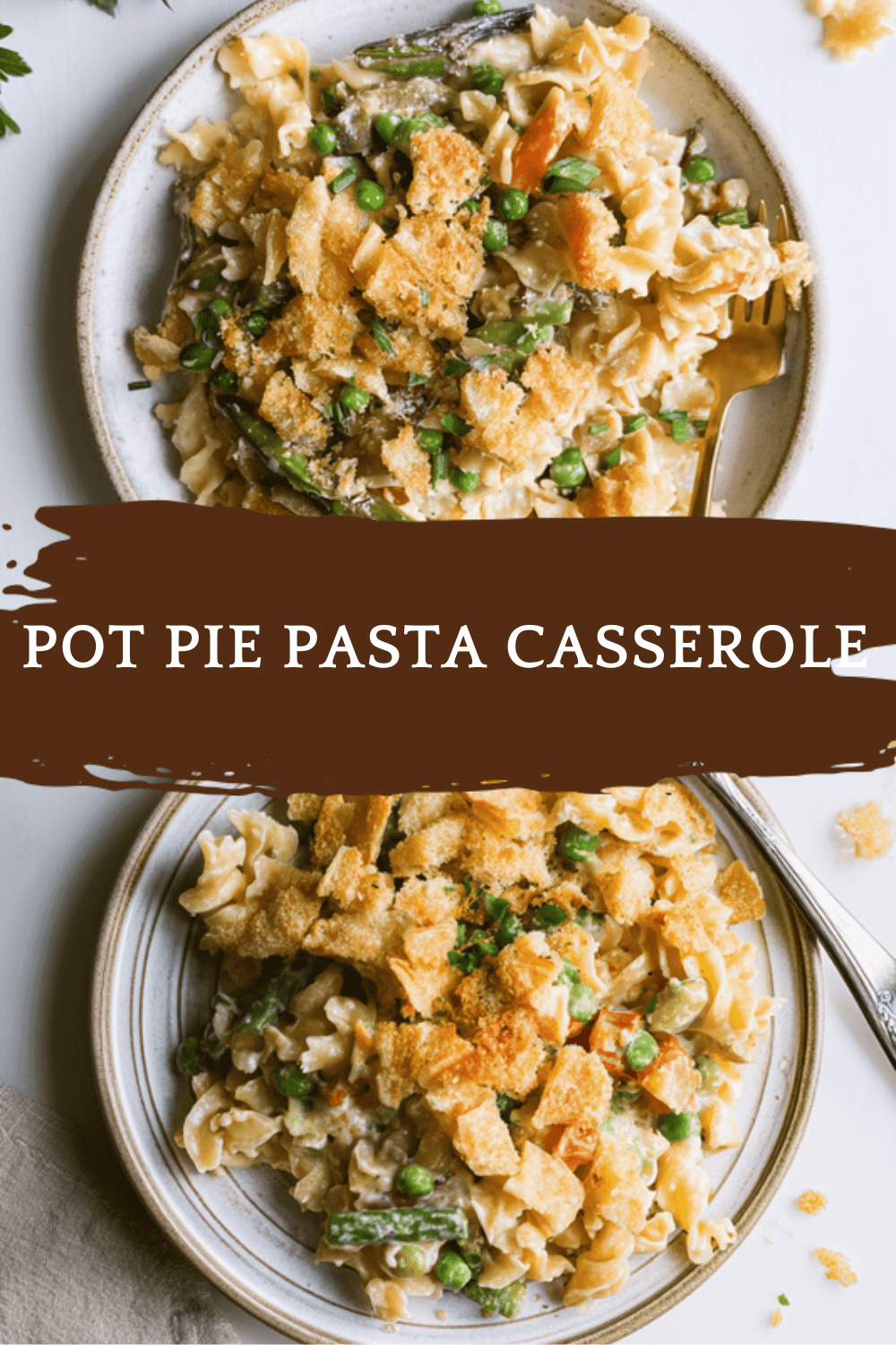 Pot Pie Pasta Casserole Recipe With Creamy Sauce And Crispy Topping 6 Pot Pie Pasta Casserole
