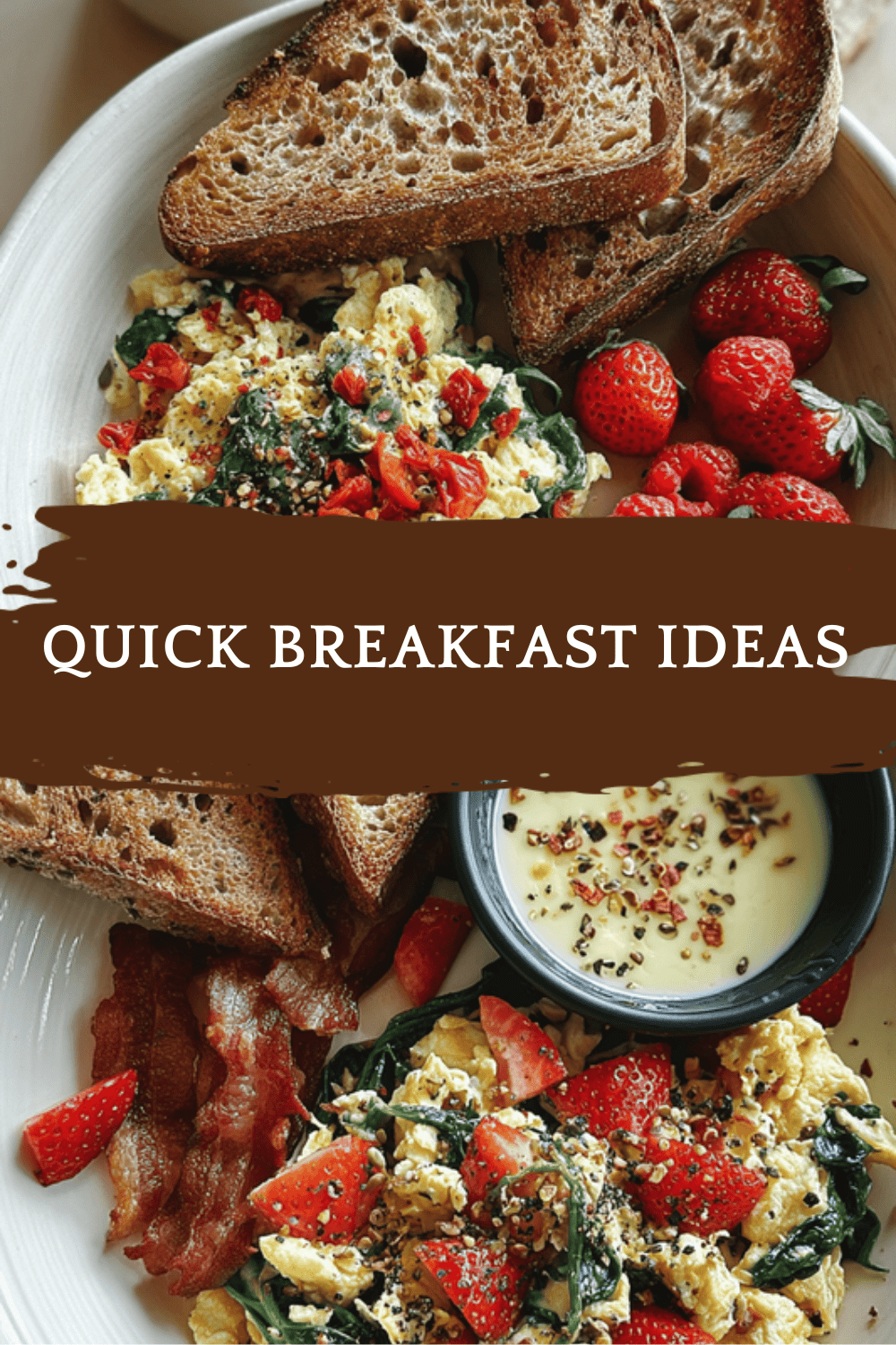 Quick Breakfast Ideas