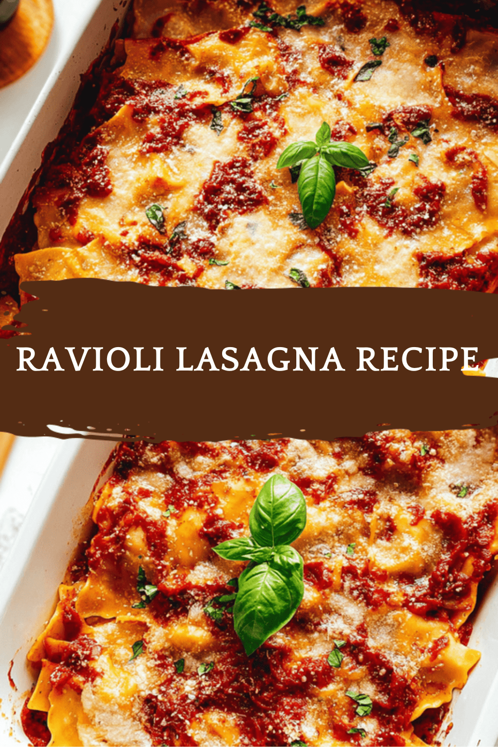 Ravioli Lasagna Bake: Simple Italian Comfort Food 6 Ravioli Lasagna Recipe