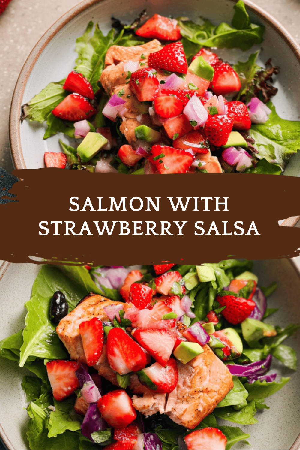 Salmon With Fresh Strawberry Salsa For A Light Summer Meal 6 Salmon With Strawberry Salsa