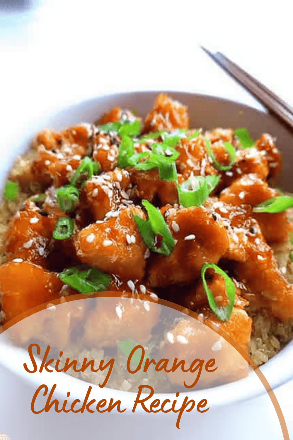 Skinny Orange Chicken: Healthy Recipe Alternative 7 Skinny Orange Chicken Recipe