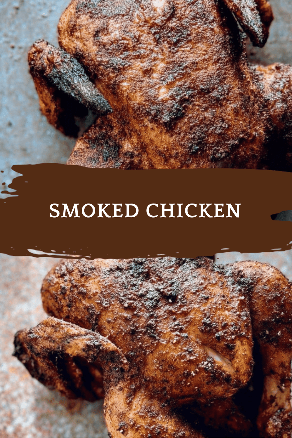 Smoked Whole Chicken Recipe For Tender, Flavorful Bbq Meal 6 Smoked Chicken