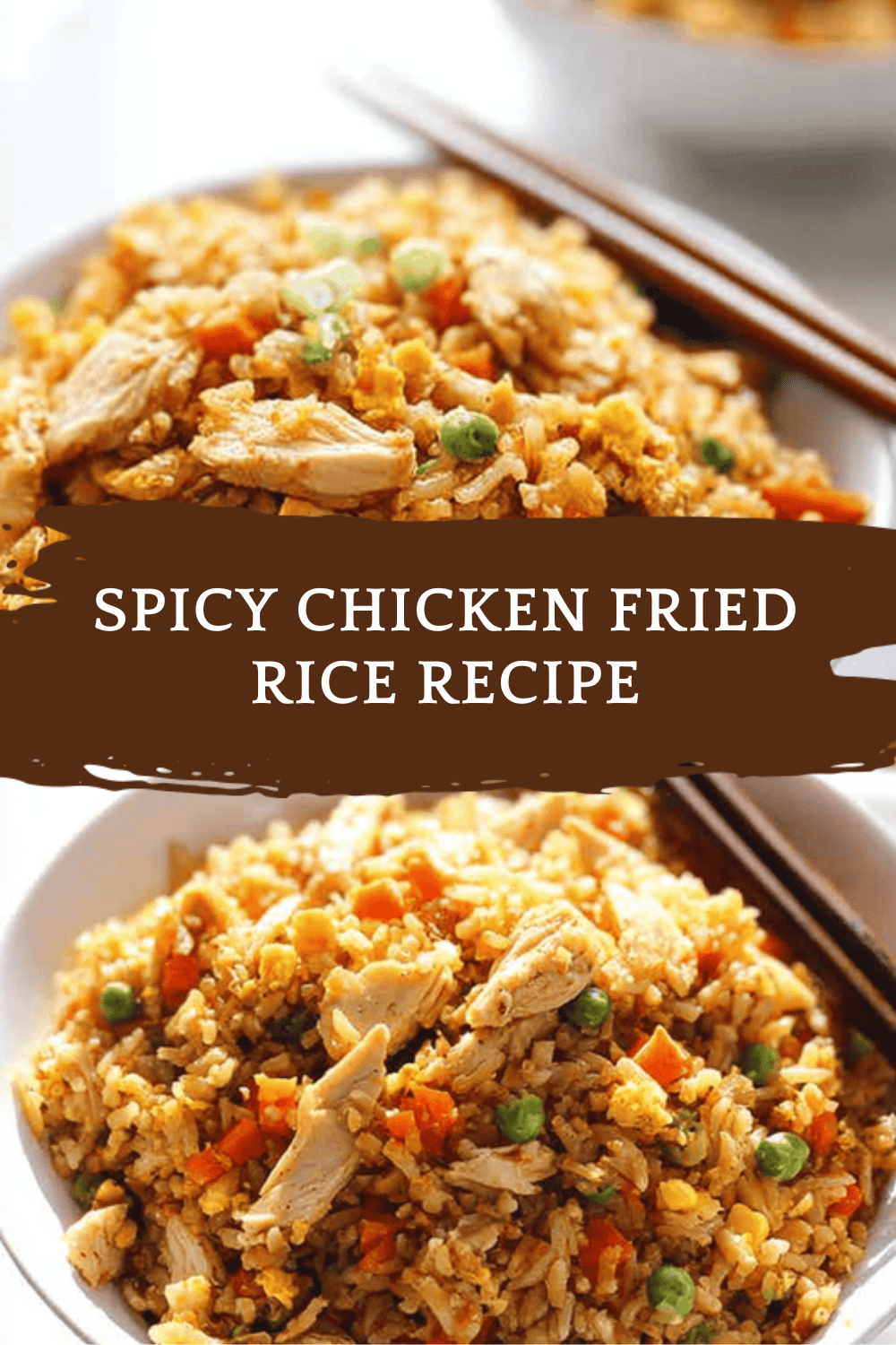 Spicy Chicken Fried Rice: Quick And Delicious Homemade Recipe 6 Spicy Chicken Fried Rice Recipe