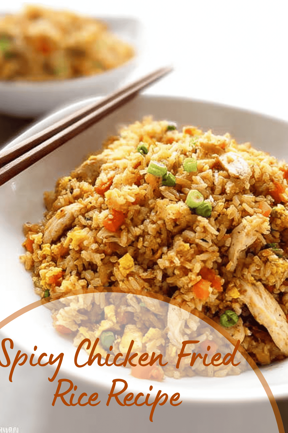 Spicy Chicken Fried Rice: Quick And Delicious Homemade Recipe 7 Spicy Chicken Fried Rice Recipe