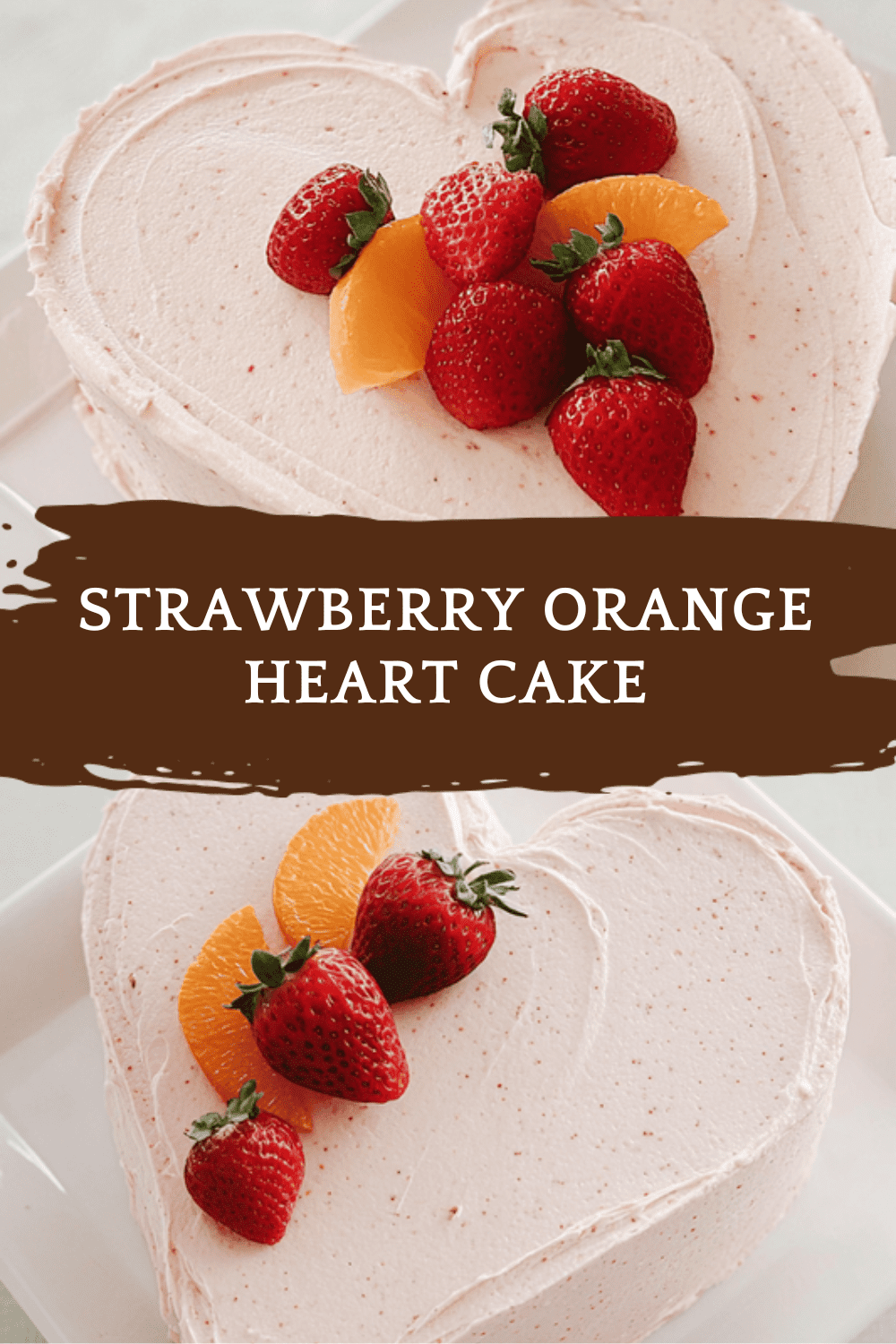 Strawberry Orange Heart Cake
