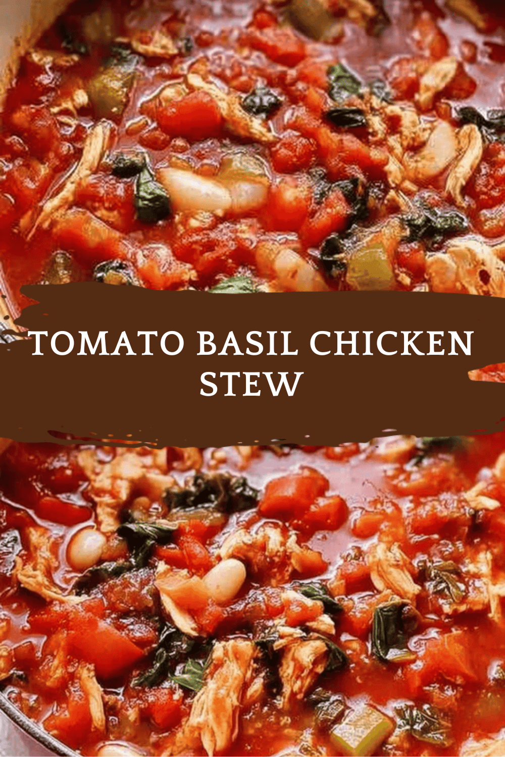 Tomato Basil Chicken Stew