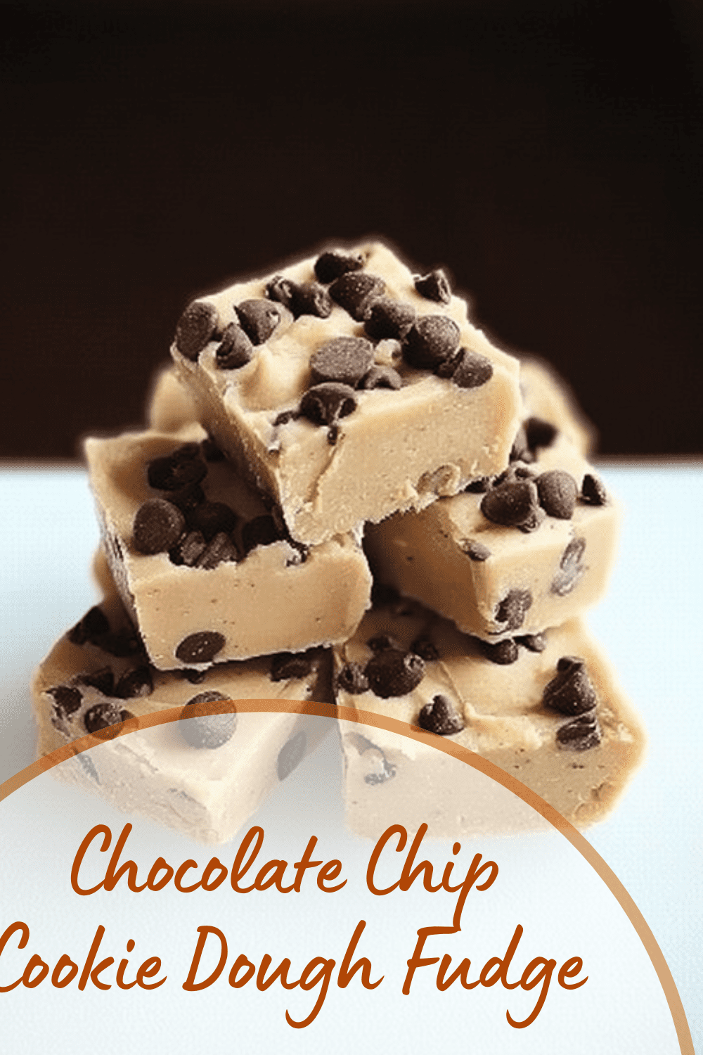 Chocolate Chip Cookie Dough Fudge