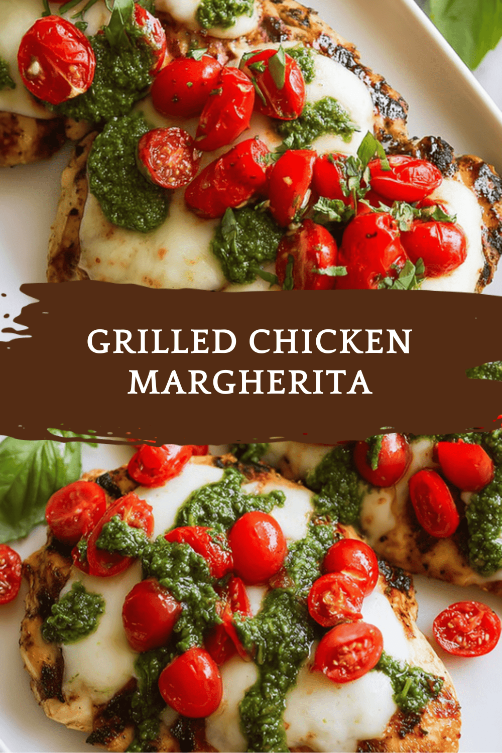 Grilled Chicken Margherita