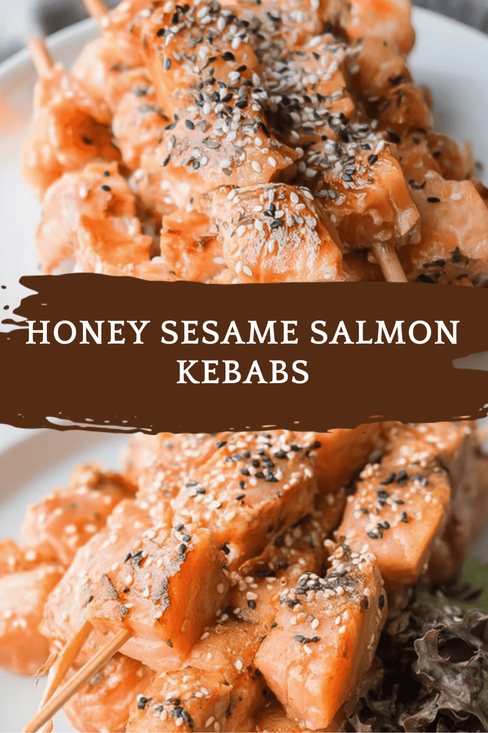 Honey Sesame Salmon Kebabs Recipe With Sweet And Savory Glaze 6 Honey Sesame Salmon Kebabs