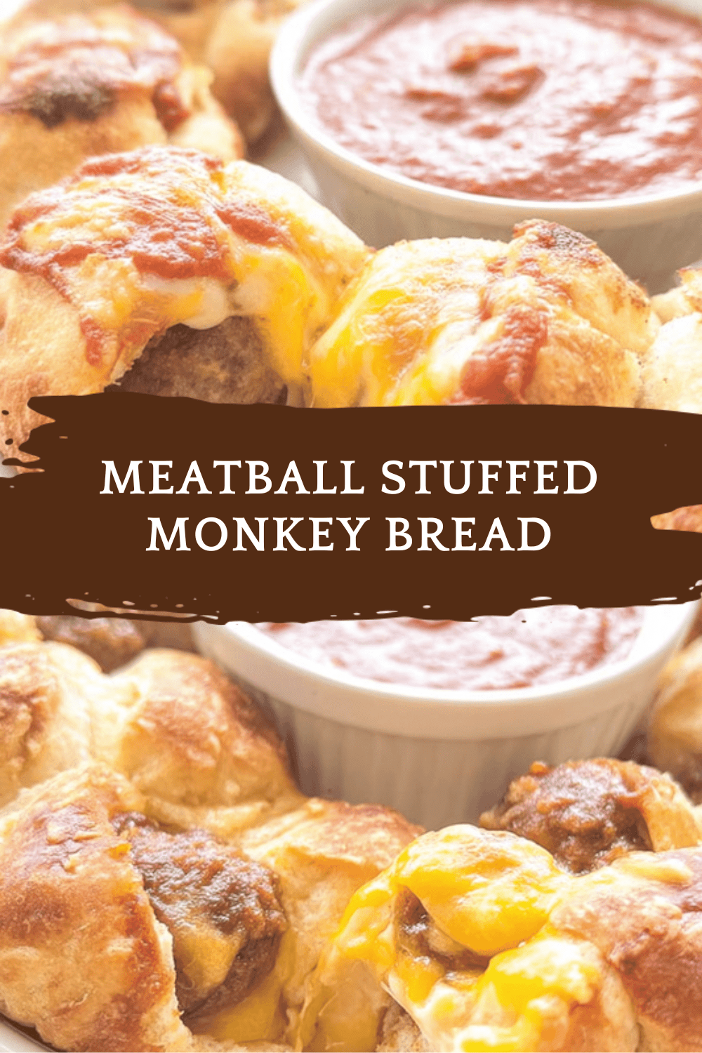 Meatball Stuffed Monkey Bread