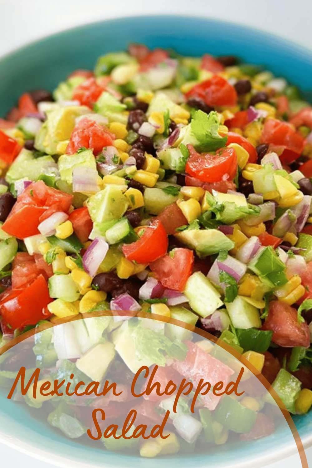 Mexican Chopped Salad
