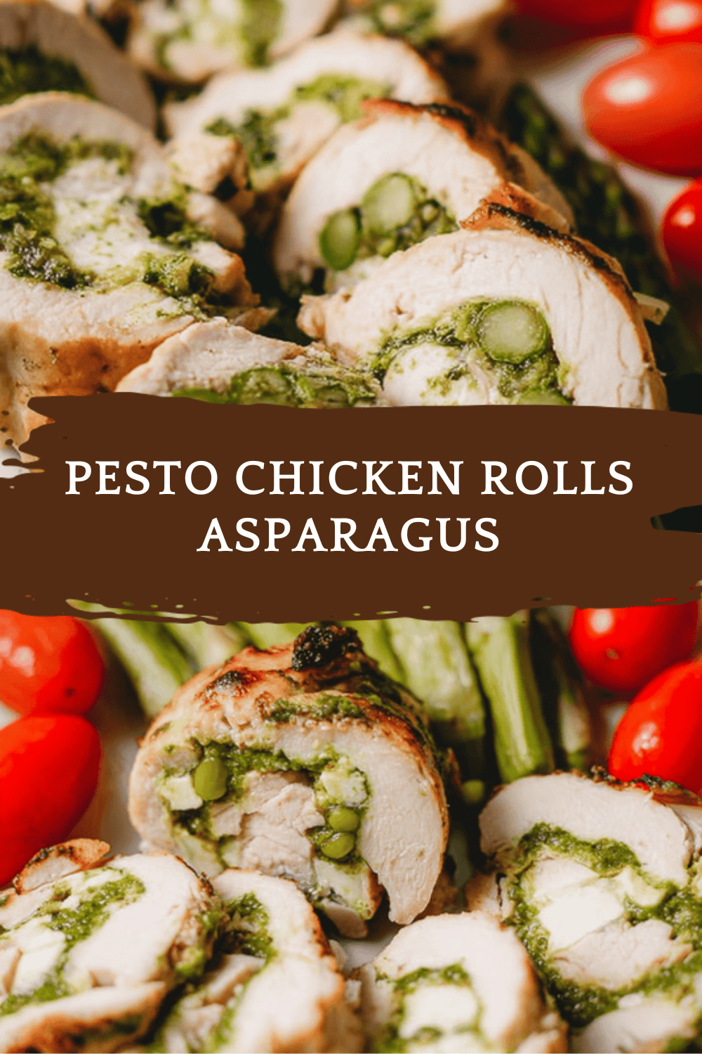 Stuffed Chicken Rolls Recipes For Flavorful And Easy Homemade Meals 6 Pesto Chicken Rolls Asparagus
