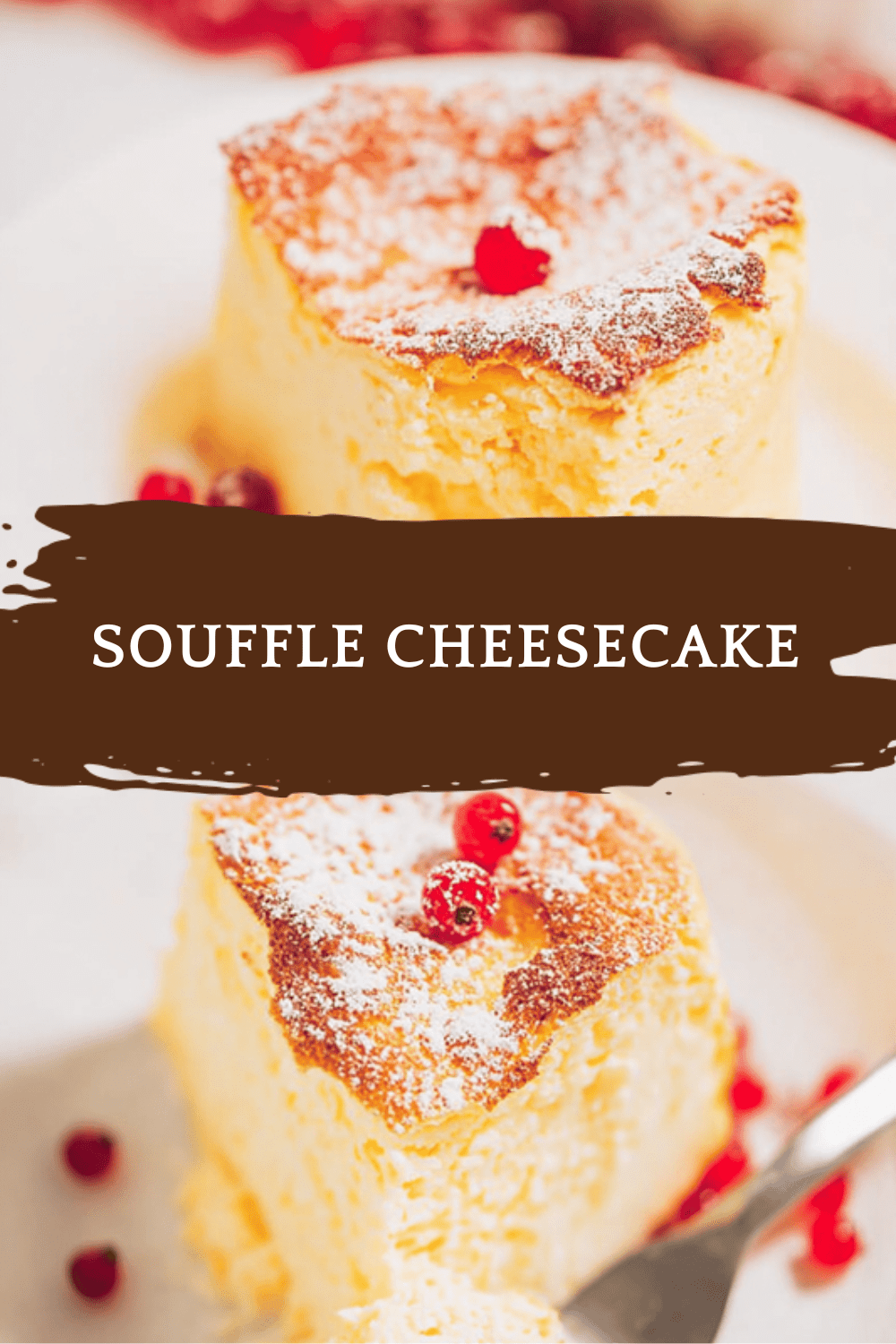 Souffle Cheesecake
