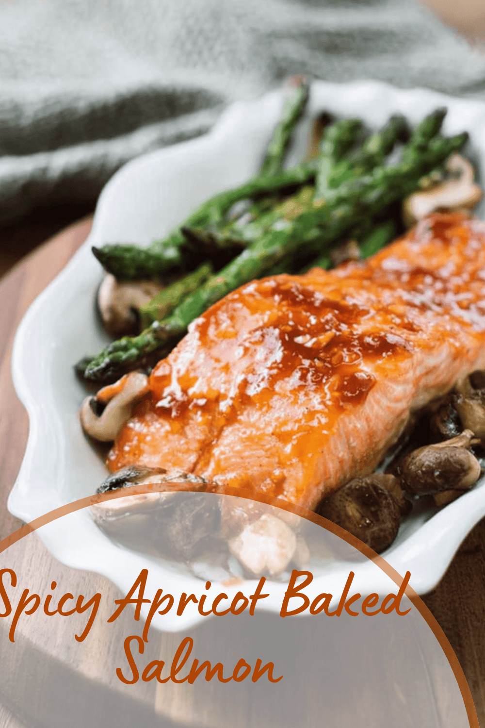 Sticky Baked Apricot Salmon Recipe For Easy Weeknight Meals 7 Spicy Apricot Baked Salmon
