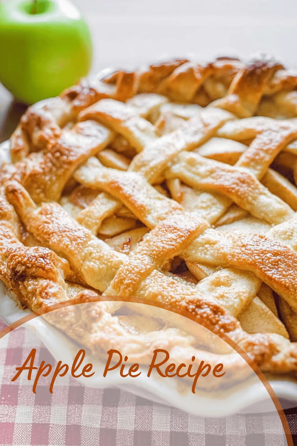 Apple Pie Recipe