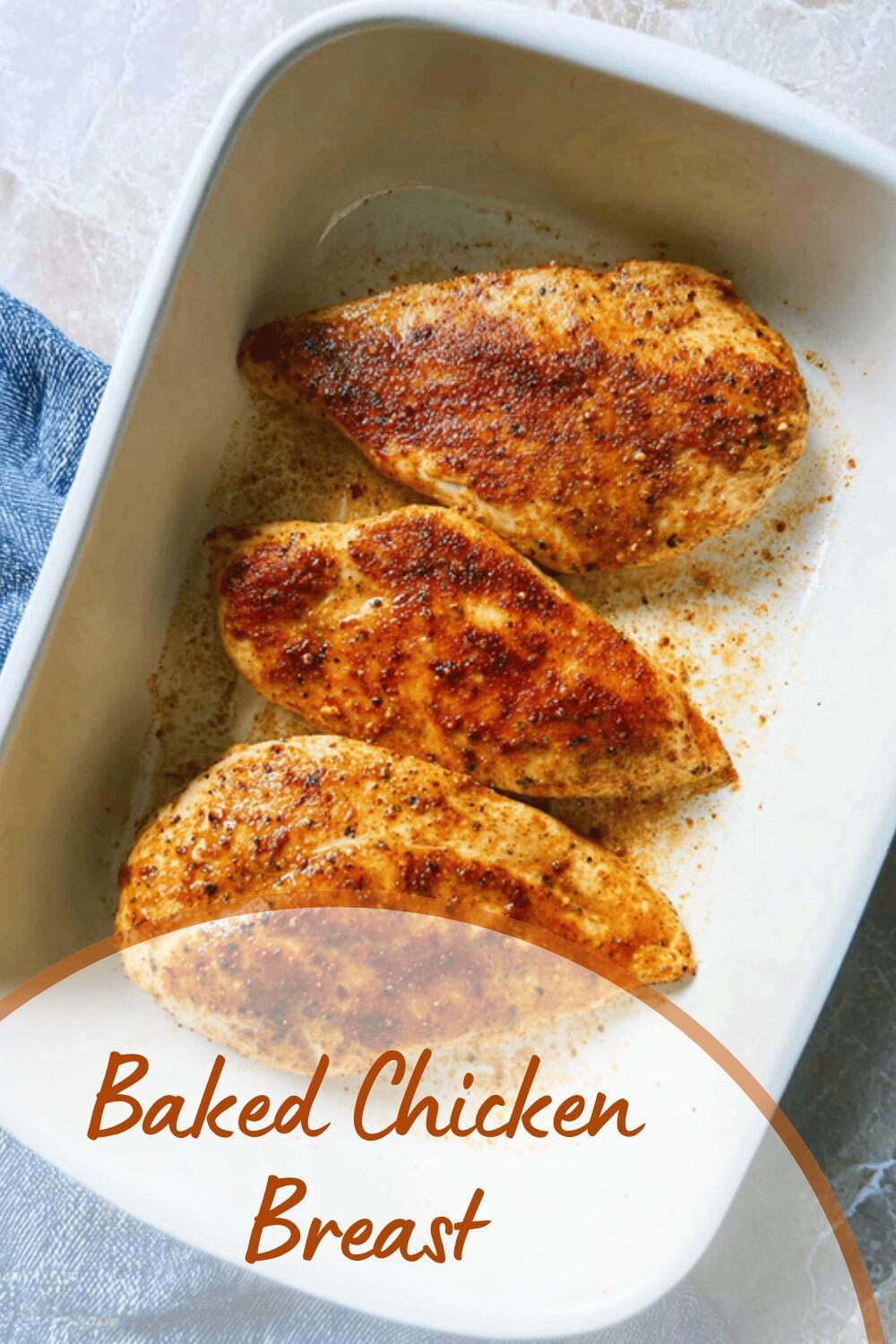 Baked Chicken Breast