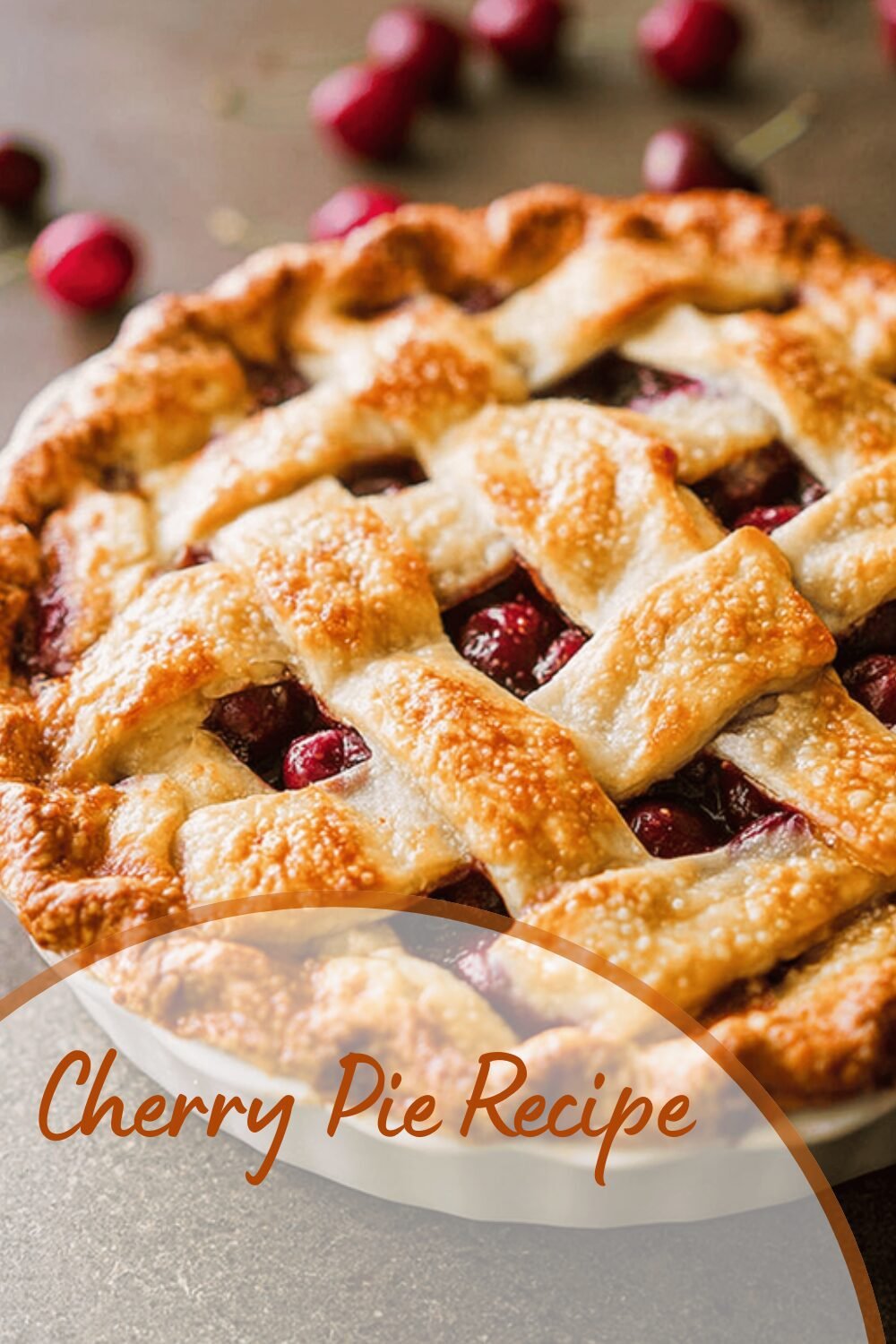 Cherry Pie Recipe