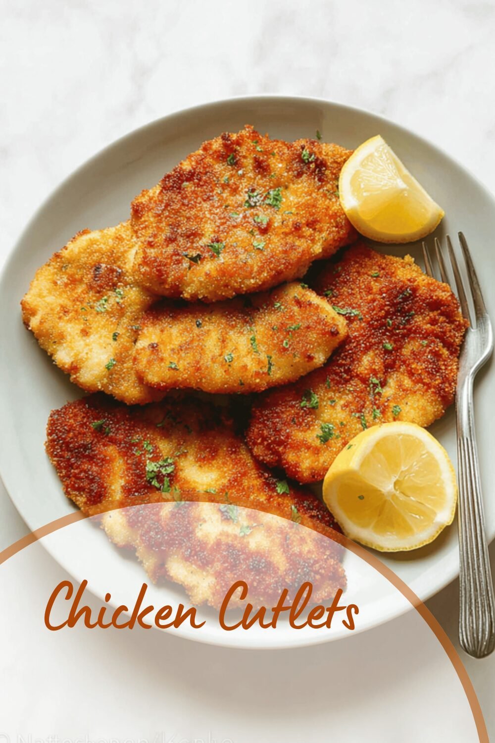 Chicken Cutlets Recipe Perfectly Crispy And Tender Every Time 7 Chicken Cutlets
