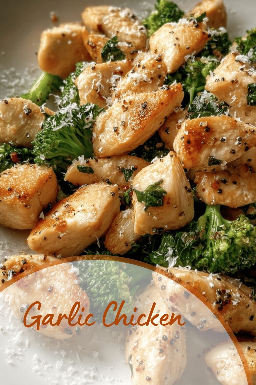 Garlic Chicken Recipes For Quick And Flavorful Home Cooking 7 Garlic Chicken