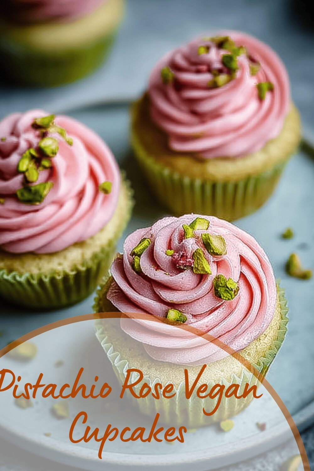 Pistachio Rose Vegan Cupcakes