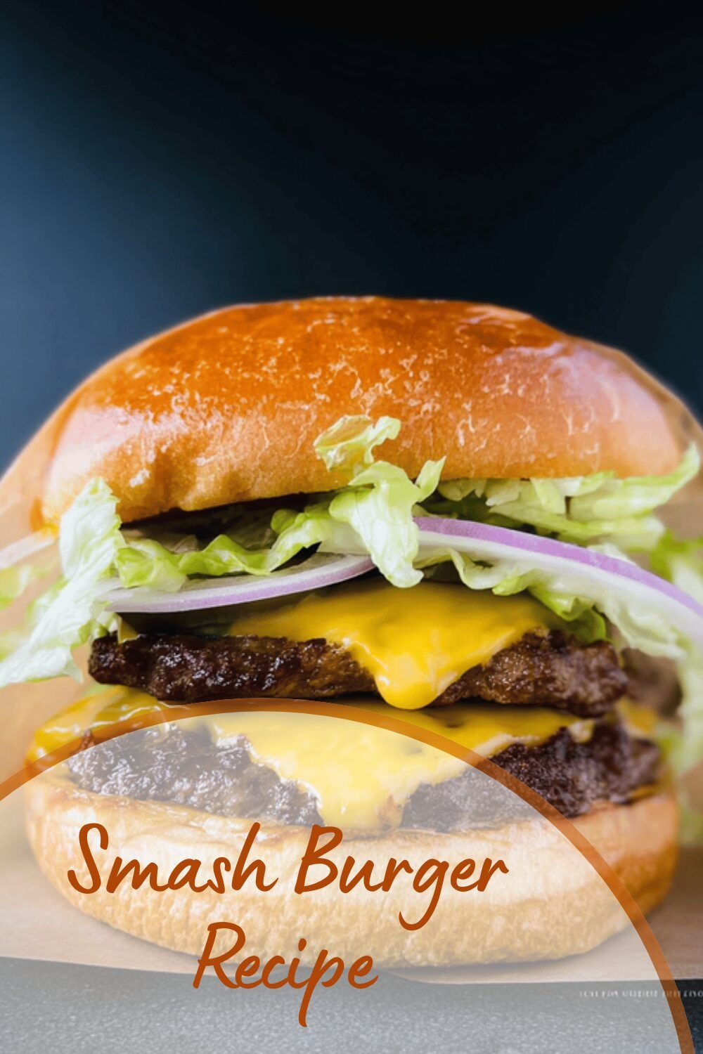 Smash Burger Recipe