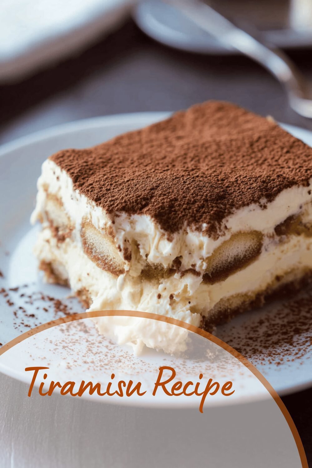 Tiramisu Recipe