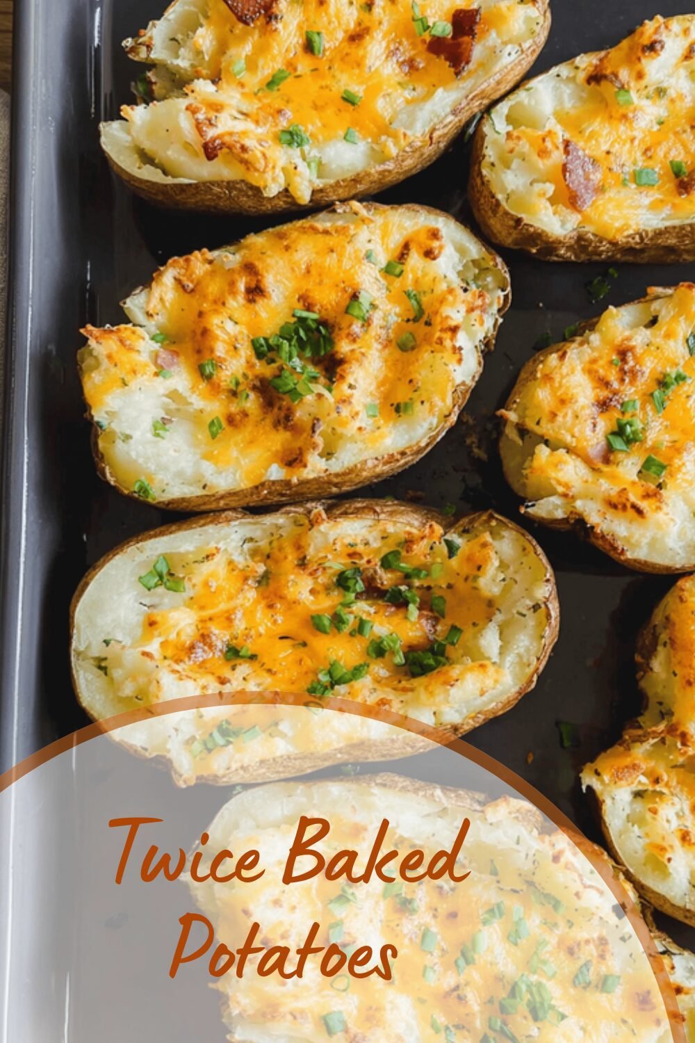 Twice Baked Potatoes
