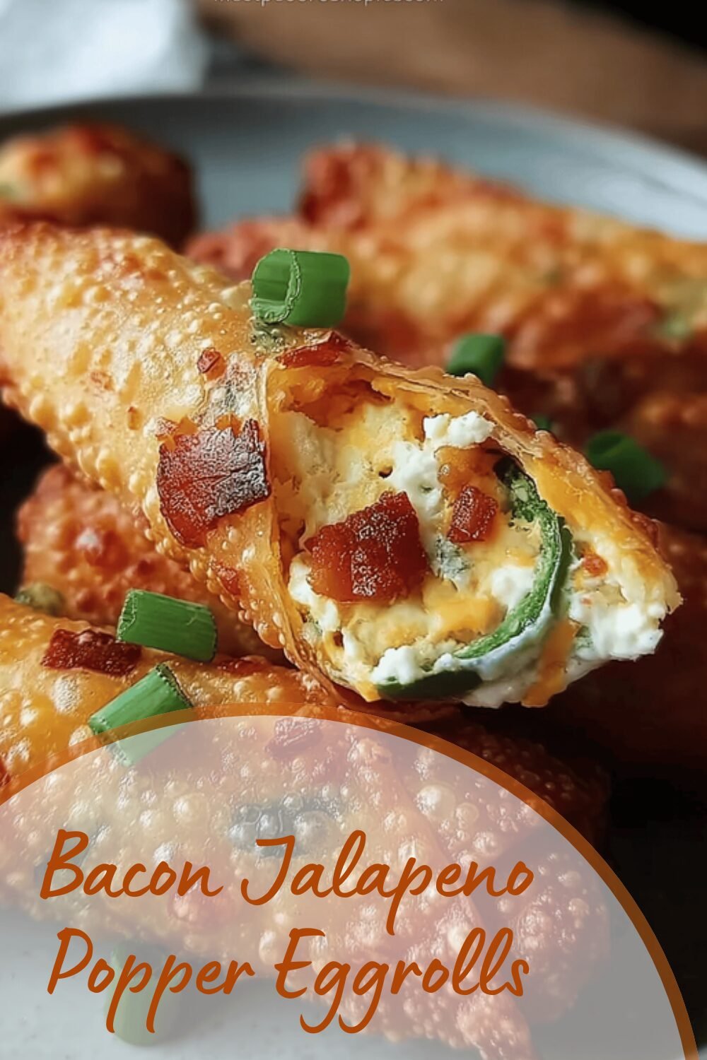 Bacon Jalapeno Popper Eggrolls